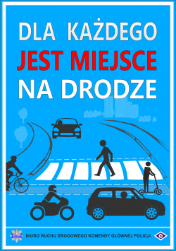 plakat niebieski z kolorowymi napisami dla każdego jest miejsce na drodze