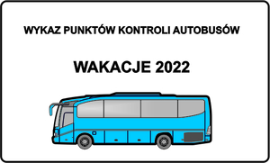 niebieski autobus i napis wakacje 2022